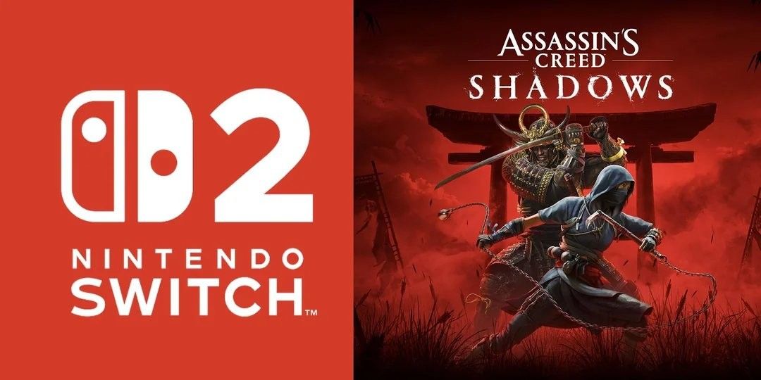 谁的锅?《刺客信条:影》Switch2运行卡顿引争议 谁的锅?《刺客信条:影》Switch2运行卡顿引争议