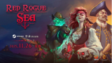 《赤海狂盗：卡牌远征》Steam震撼启航！海战肉鸽新游首发特惠中